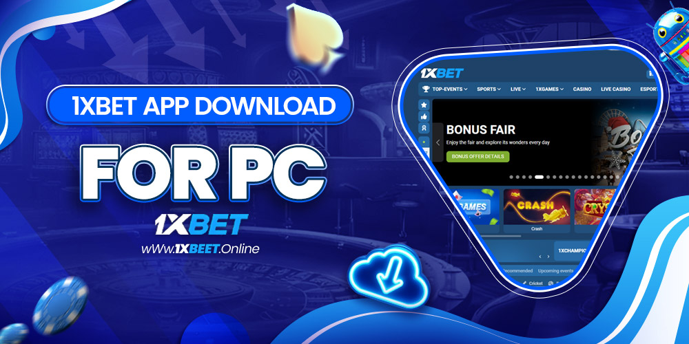 1xbet app download for pc